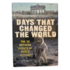 Days That Changed the World: The 50 Defining Events of World History - Hywel Williams