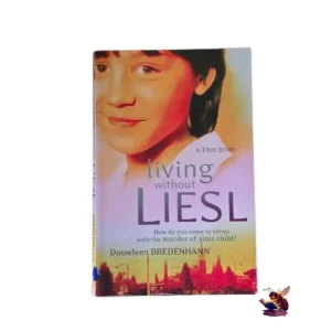 Living Without Liesl - Douwleen Bredenhann
