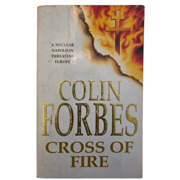 Cross of Fire - Colin Forbes