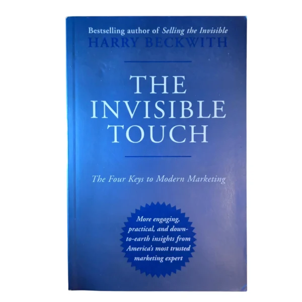 The Invisible Touch - Harry Beckwith