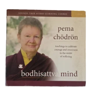 Bodhisattva Mind, the compact disc audiobook - Pema Chödrön