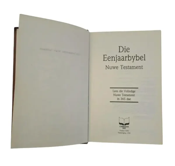 Die Eenjaarbybel: Nuwe Testament - Lees die Volledige Nuwe Testament in 365 Dae - Image 3