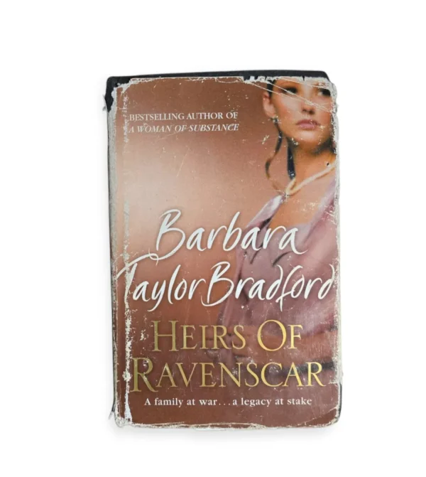 Heirs of Ravenscar - Barbara Taylor Bradford