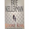 Stone Kiss - Faye Kellerman