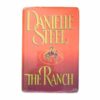 The Ranch - Danielle Steel