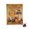 Easy Woodcraft- Wolfe Schwabe