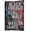 Black Leopard, Red Wolf - Marlon James