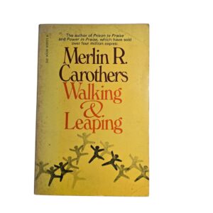 Walking & Leaping- Merlin R Carothers