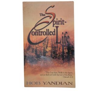The Spirit Controlled Life - Bob Yandian