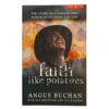 Faith Like Potatoes - Angus Buchan