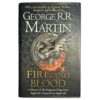 Fire & Blood (A Targaryen History #1) - George R.R. Martin