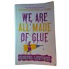We are all made of glue- Marina Lewycka