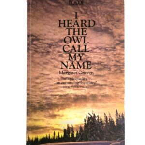 I heard the owl call my name - Margaret Craven