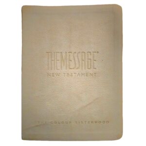The Message New Testament Bible