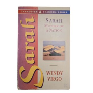 Sarah: Mother of a Nation - Wendy Virgo