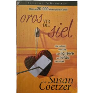Oros vir die Siel - Susan Coetzer