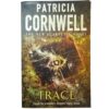 Trace - Patricia Cornwell