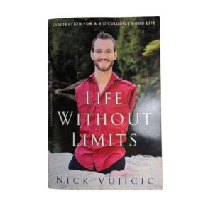 Life without Limits - Nic Vujicic
